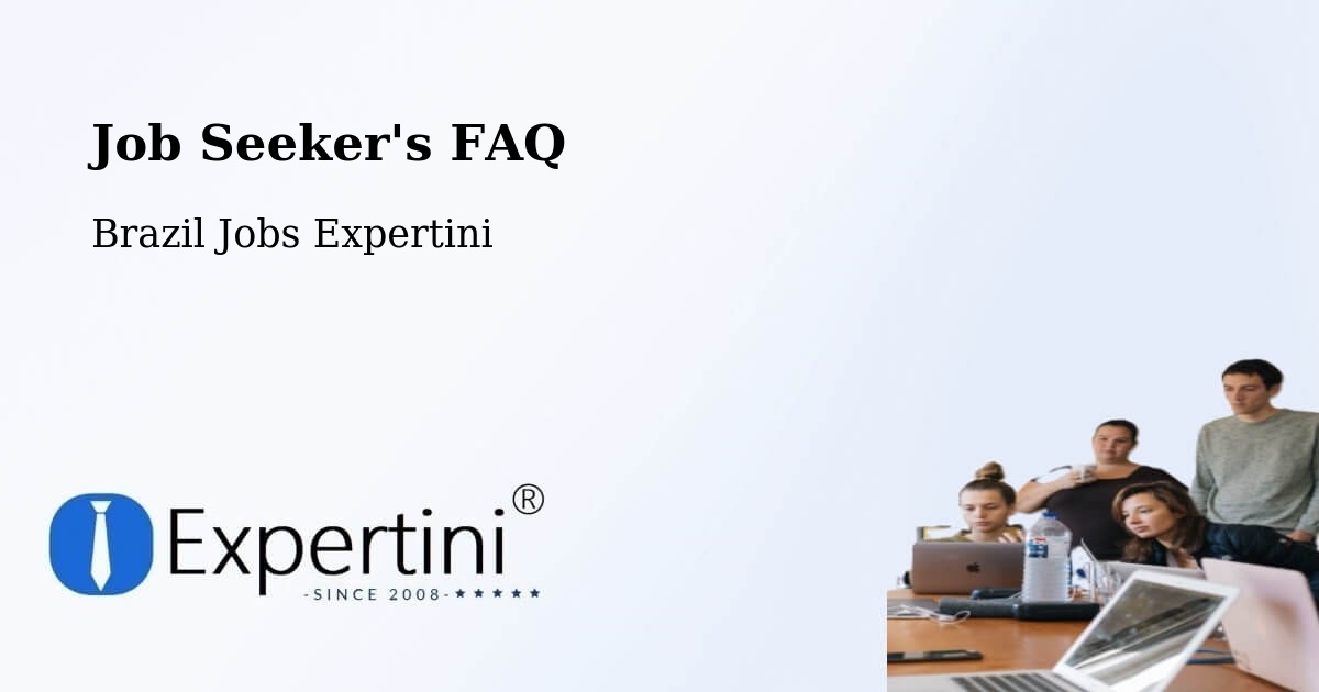Job Seeker FAQ – Mara Rosa - Brazil Jobs Expertini